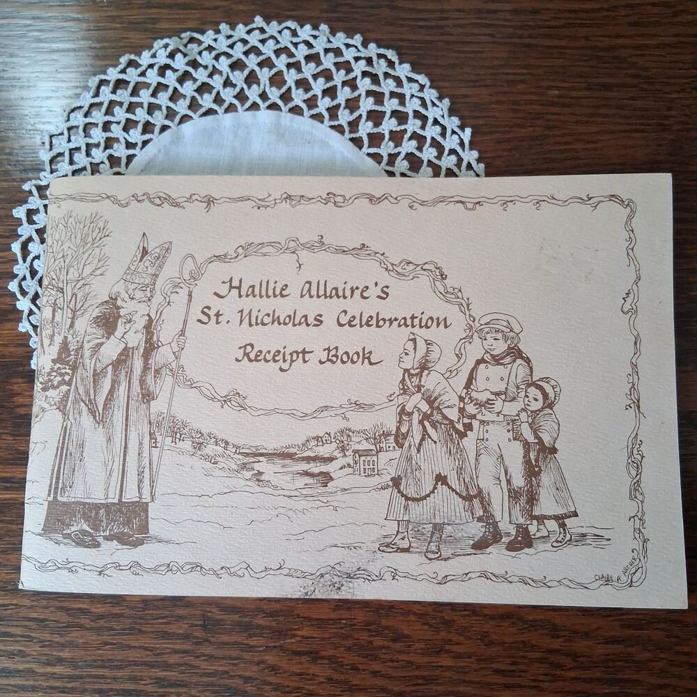 Hallie allaire's St. Nicholas Celebration Receipt Book 1984
